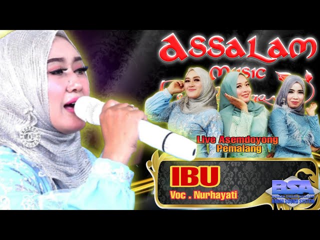 Ibu Voc. Nurhayati - Live Musik Assalam di Asemdoyong Pemalang class=