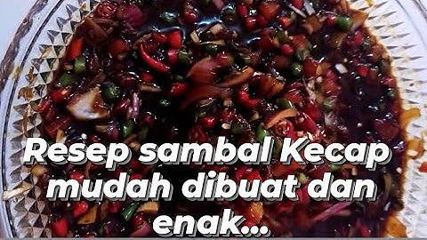 Resep simple sambal kecap untuk ikan bakar.
