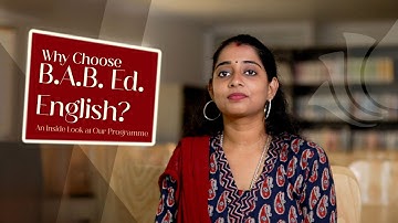 Why Choose B.A.B. Ed. English? An Inside Look at Our Programme