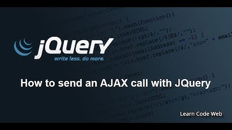 How to send an AJAX call with JQuery in Urdu / Hindi - Learncodeweb