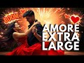 AMORE EXTRA LARGE BOOM BOOM Sta Facendo Ballare Tutti Hip Hop Pop Dance XXL EMOZIONI 