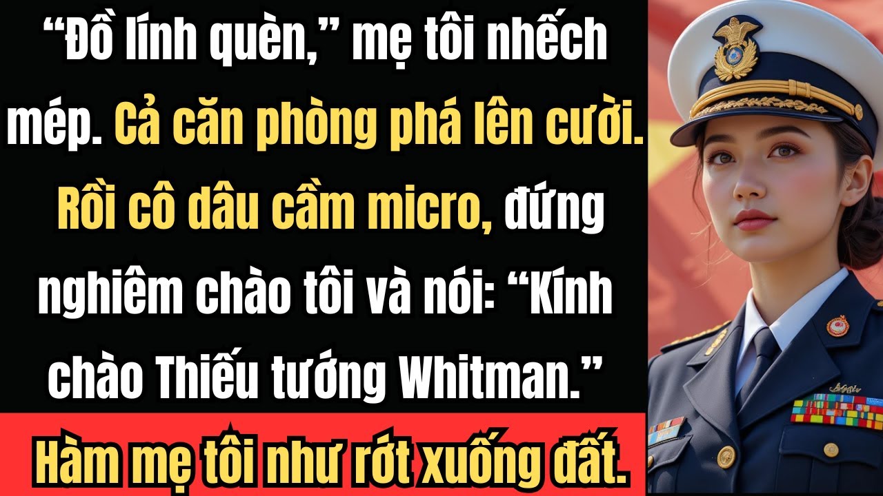 Gia đình cười nhạo tôi — Rồi cô dâu chào: “Thiếu tướng, thưa bà.”