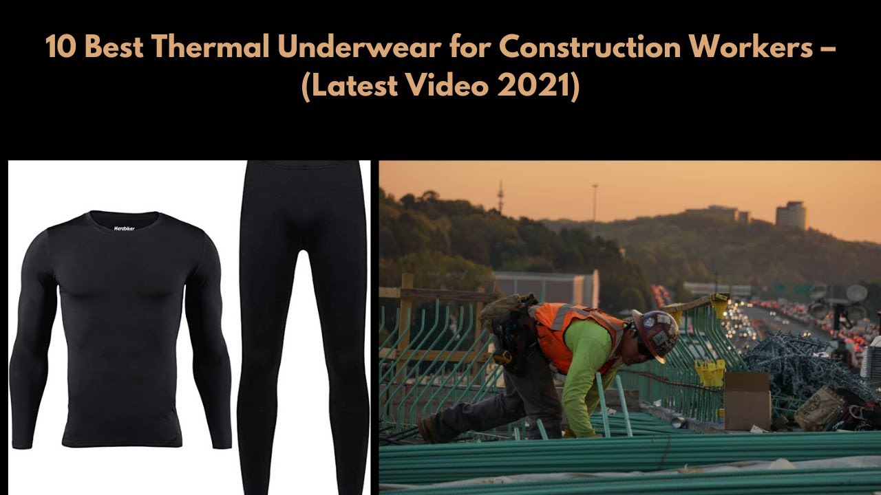 Best thermal underwear for construction workers Clearance