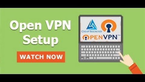 Open VPN Seedbox setup with Openvpn