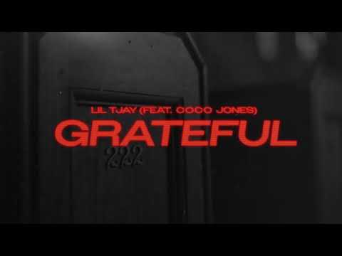 Lil Tjay - Grateful (feat. Coco Jones) (Official Audio)