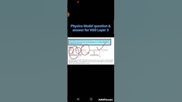 physics model question-VSO Layer 3 গুরুত্বপূর্ণ প্রশ্ন #education #olympiad #physics #viral #shorts