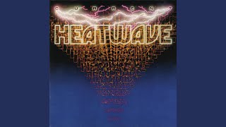 Video thumbnail of "Heatwave - Lettin' It Loose"