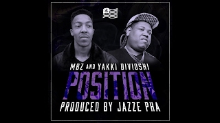 MBz & Yakki Divioshi - "Position" (Prod. by Jazze Pha)