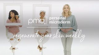 Regenerate Your Skin Weekly | PMD Personal Microderm