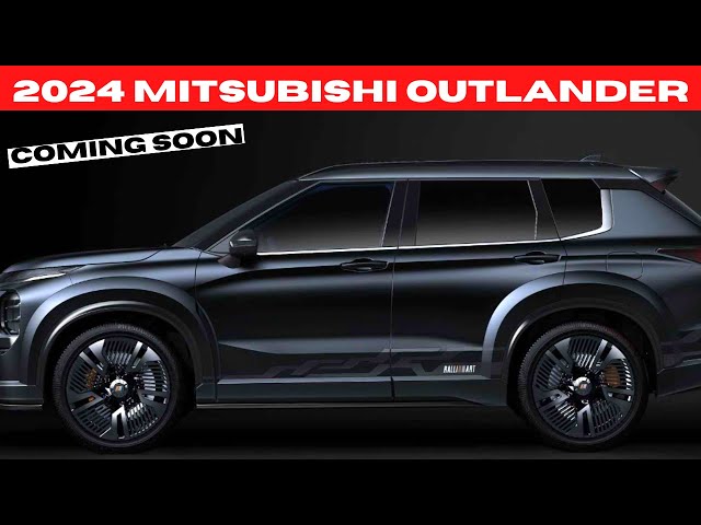 2024 Mitsubishi Outlander Review, Specs, Interior And Exterior