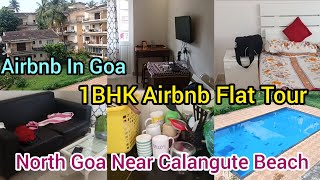 Airbnb In Goa//1BHK Airbnb Flat Tour #goa #northgoa #airbnb #airbnbexperience #flattour #roomtour