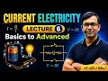 Current Electricity [Lecture-6] | JEE Mains Physics PAKT SIR || #iitjee #jeeadvanced #jee2027