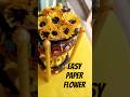 EASY DIY PAPER FLOWER #youtubeshorts #diyflowers#papercraft#goldiart #indiandiy#trending#viralvideo