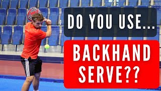 SHOULD you use the BACKHAND SERVE??
