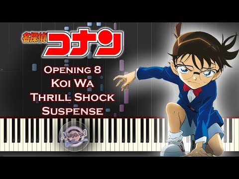 Detective Conan 名探偵コナン Opening 8 - Koi Wa Thrill, Shock, Suspense - Synthesia Piano Cover / Tutorial