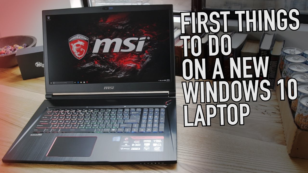 New Premières choses à faire avec un nouvel ordinateur portable Windows 10 | Tuez Bloatware, verrouillez-le, rendez-le épique