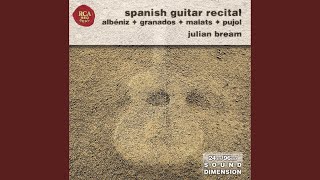 Video thumbnail of "Julian Bream - La Maja de Goya (Tonadilla)"