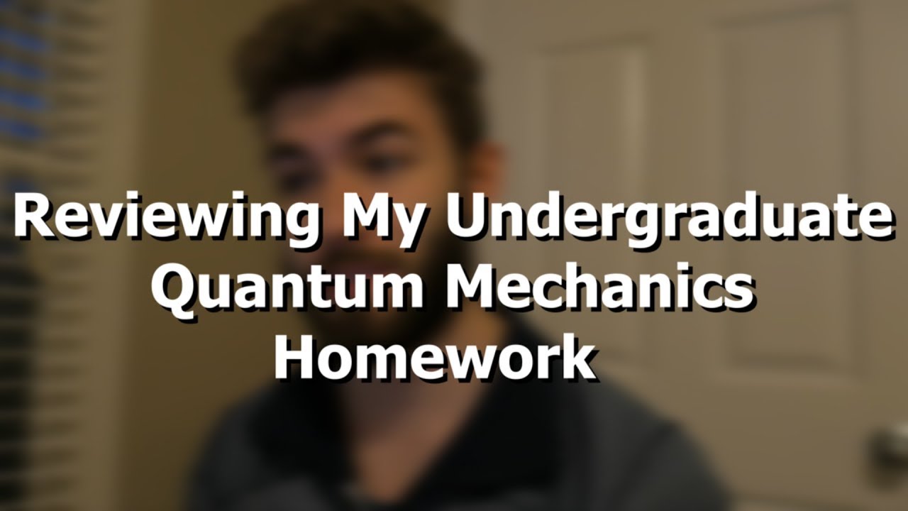 quantum physics homework