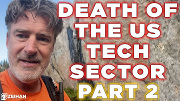 Bonus Video: The Death of the US Tech Sector: Part 2 || Peter Zeihan