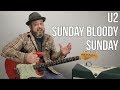 U2 "Sunday Bloody Sunday" Guitar Lesson, how to play