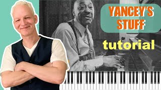 How To Play Jimmy Yancey's JIMMY'S STUFF,  Old Blues