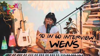 WENS | 10in60 Interview