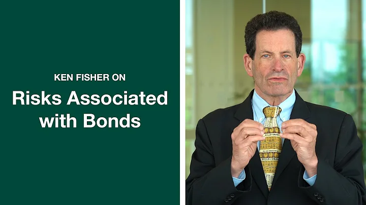 Ken Fisher on 4 Risks Associated With Bonds That Y...