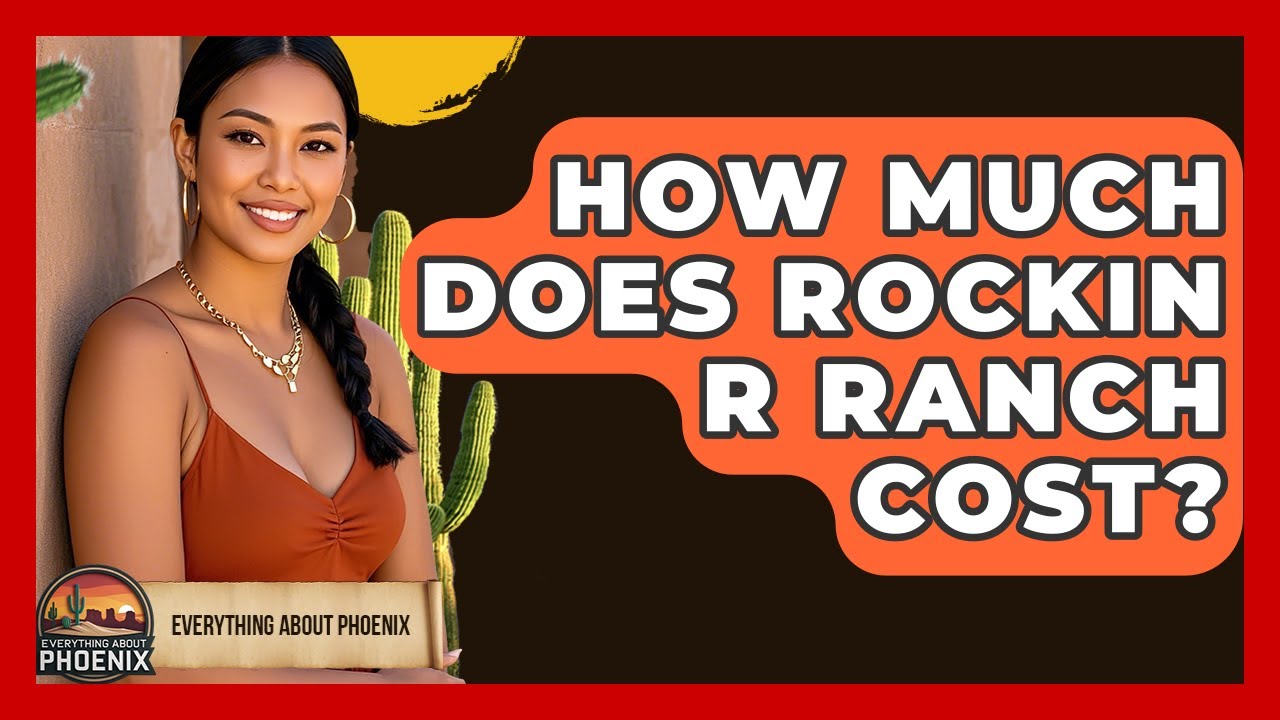 Rock En R How Much Does Rockin R Ranch Cost? - Everything About Phoenix - YouTube