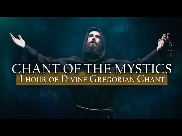 1 Hour Divine Gregorian Chant Compilation - Chant of the Mystics Vol. 1 Album class=