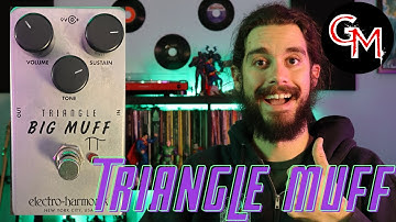 Electro-Harmonix Triangle Big Muff Pi - Fuzz Friday