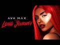 Ava Max – LONG JOURNEY (Official Lyrics Video)