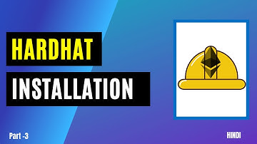 Installation of Hardhat | Hardhat full course | Code Eater | Part -3  | Hindi