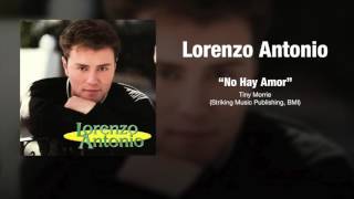 Lorenzo Antonio - "No Hay Amor" chords