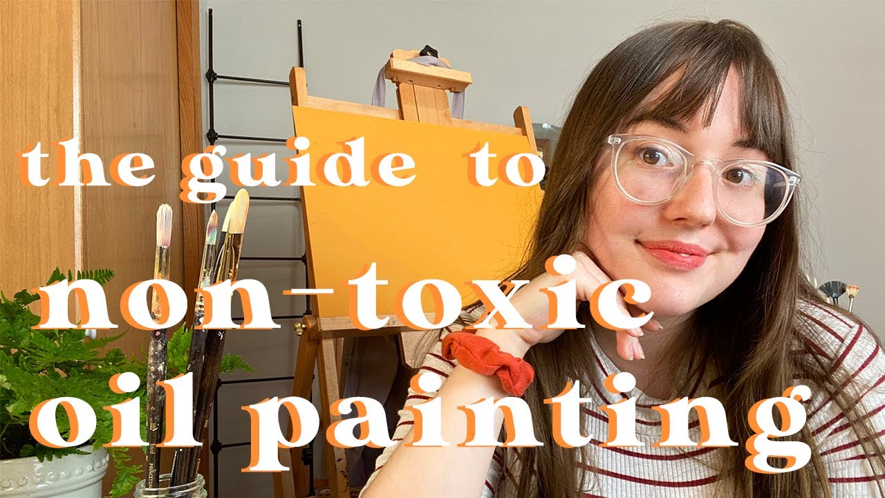 Oil Painting Without Solvents-What Artists Need to Know - My