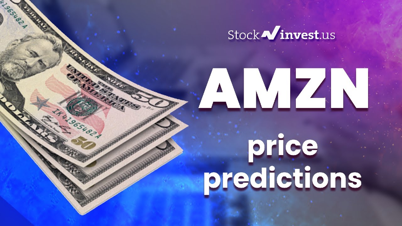 AMZN Price Predictions Amazon Stock Analysis for Monday YouTube