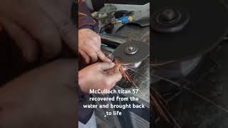 Mcculloch Titan 57Recovered From The Water And Brought Back To Life