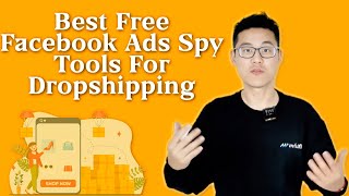 Best Free Facebook Ads Spy Tools For Dropshipping