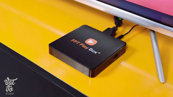 Đánh giá FPT Playbox+ 2019: chạy Android P, giá tốt