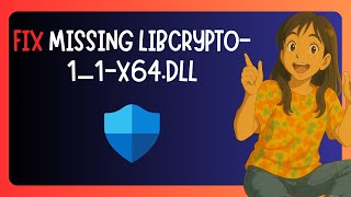 How To FIX "Libcrypto_1_1_x64.dll Missing" in Windows 11