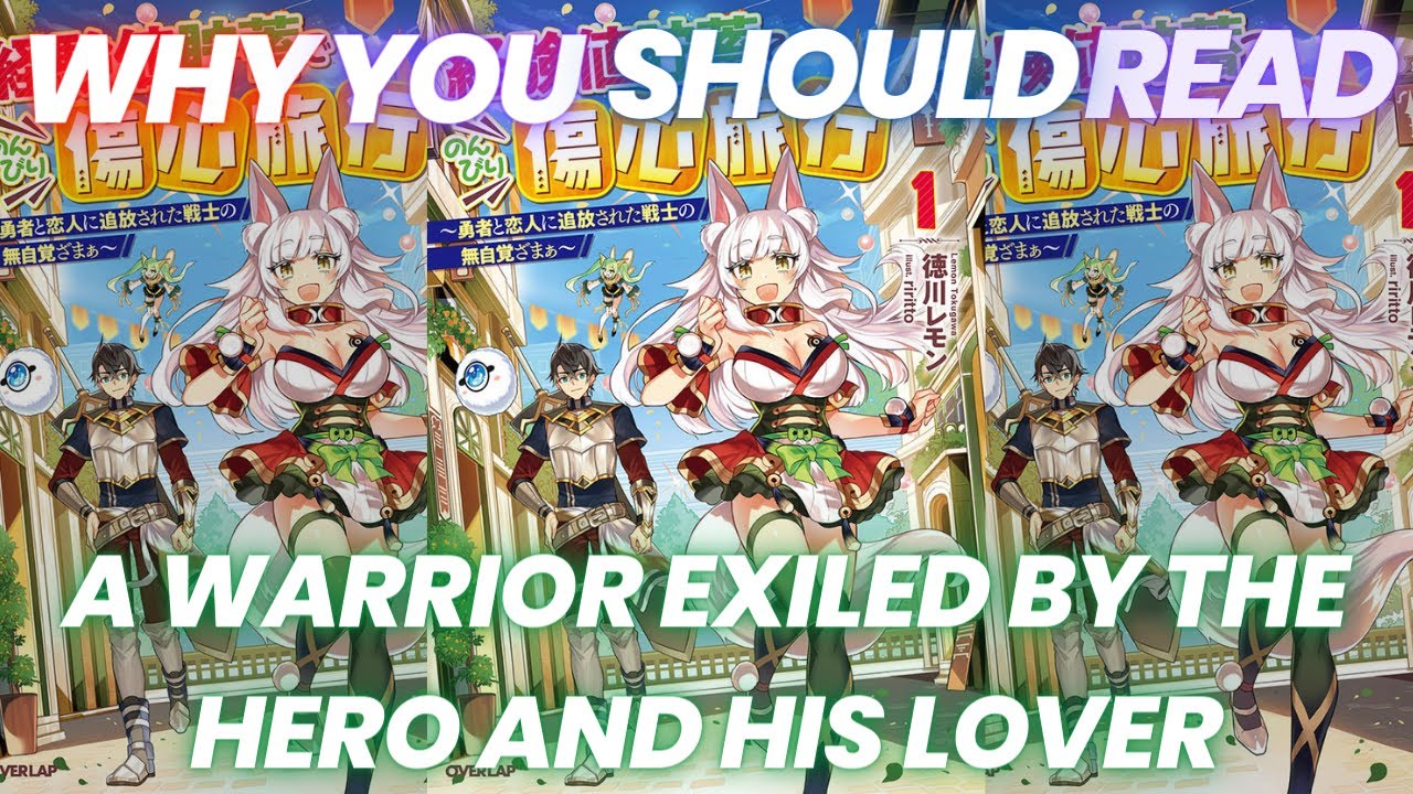 A Warrior Exiled By The Hero And His Lover www.youtube.com