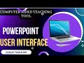 PowerPoint Tutorials for beginners, teachers and lecturers - PowerPoint User Interface