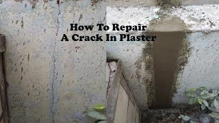 Cracks In Walls | Crack Repair | How To Repair A Crack In Plaster