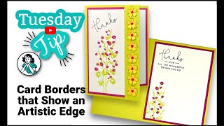 Border Design Ideas: Give Your Handmade Cards An Artistic Edge by Simply Simple Stamping | Connie Stewart 10,525 views 2 weeks ago 16 minutes