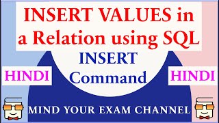 SQL: Insert Values in a Table (HINDI) | Database | INSERT INTO Command | Relational DBMS | Database