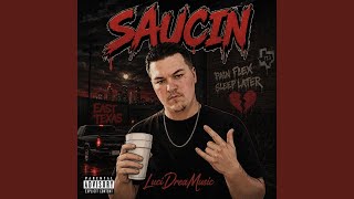Saucin - LuciDreaMusic