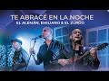 Te Abracé en la Noche - El Alemán, Emiliano y El Zurdo