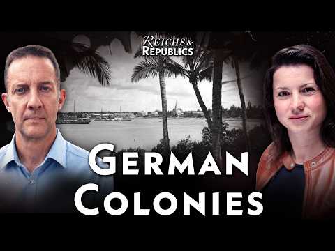 The Overseas Reich | The German History Podcast: 20