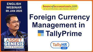 Foreign Currency Management & Forex Gain/Loss adjustments in TallyPrime | Free Webinar on TallyPrime