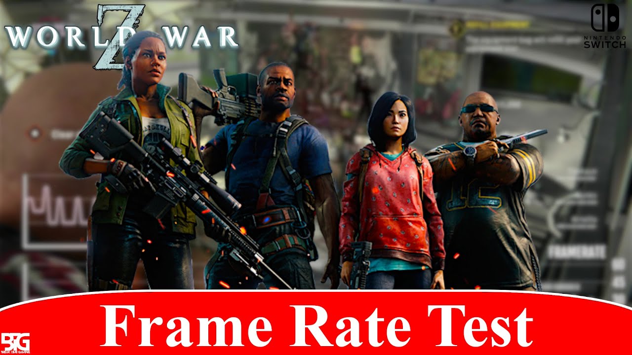 World War Z Nintendo Switch Frame Rate Test 