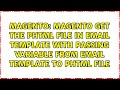 magento get the phtml file in email